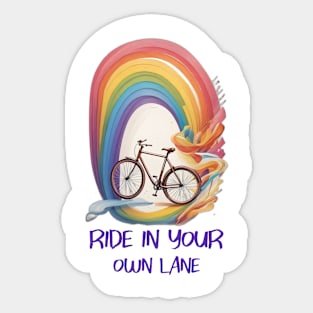 Ride in your own lane Sticker